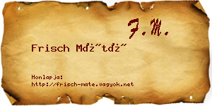 Frisch Máté névjegykártya